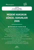 Medeni Hukukun Güncel Sorunları - 2026