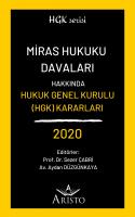 Miras Hukuku Davaları Hakkında Hukuk Genel Kurulu Kararları 2020