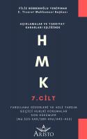 HMK - 7. Cilt - Yargılama Giderleri ve Adli Yardım • Geçici Hukuki Korumalar • Son Hükümler