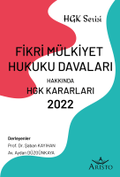 Fikri Mülkiyet Hukuku Davaları Hakkında HGK Kararları 2022