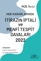 HGK Kararlarında İtirazın İptali ve Menfi Tespit Davaları 2022