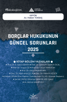 Borçlar Hukukunun Güncel Sorunları - 2025