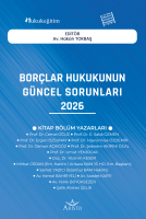 Borçlar Hukukunun Güncel Sorunları - 2026