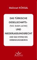 Das türkische Gesellschaftsrecht