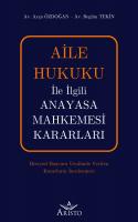 Aile Hukuku İle İlgili Anayasa Mahkemesi Kararları