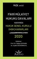 Fikri Mülkiyet Hukuku Davaları Hakkında Hukuk Genel Kurulu Kararları 2020