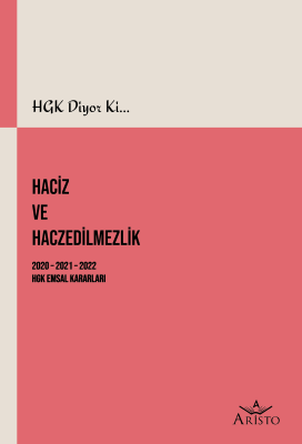 Haciz ve Haczedilmezlik Aristo Yayınevi