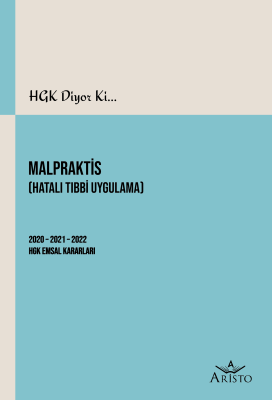 Malpraktis (Hatalı Tıbbi Uygulama) Aristo Yayınevi