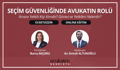 Seçim Güvenliğinde Avukatın Rolü: İtiraza Yetkili Kişi Kimdir? Görevi ve Yetkileri Nelerdir?