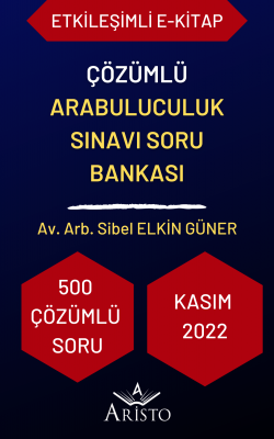 Çözümlü Arabuluculuk Sınavı Soru Bankası - Etkileşimli E-Kitap Hukukeg