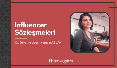 Influencer Sözleşmeleri Video Eğitimi