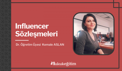 Influencer Sözleşmeleri Video Eğitimi Hukukegitim.com Hukukegitim.com