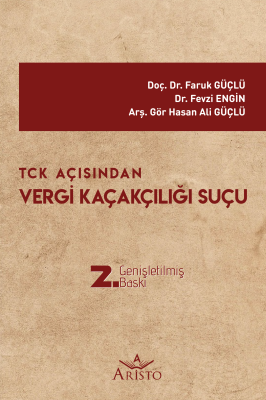 Vergi Kaçakçılığı Suçu Aristo Yayınevi Faruk Güçlü