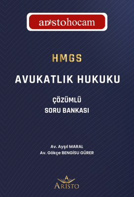 Aristohocam HMGS - Avukatlık Hukuku Çözümlü Soru Bankası Aristo Yayıne