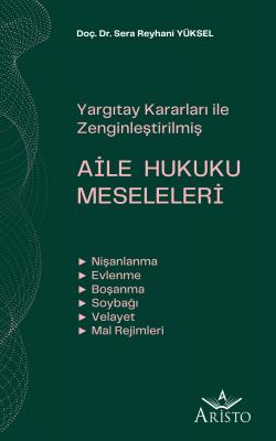 Aile Hukuku Meseleleri Aristo Yayınevi Sera Reyhani Yüksel