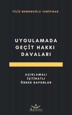 Geçit Hakkı Davaları Aristo Yayınevi Filiz Berberoğlu Yenipınar