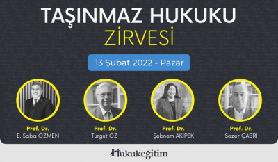 Taşınmaz Hukuku Zirvesi Video Kaydı